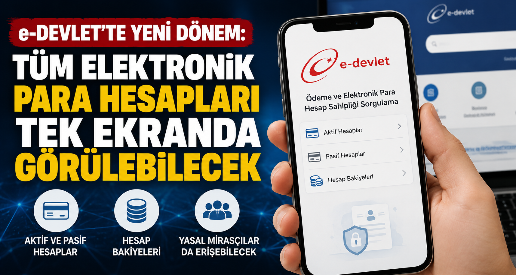 e-Devlet'te Yeni Dönem: Tüm Elektronik Para Hesapları Tek Ekranda Görülebilecek