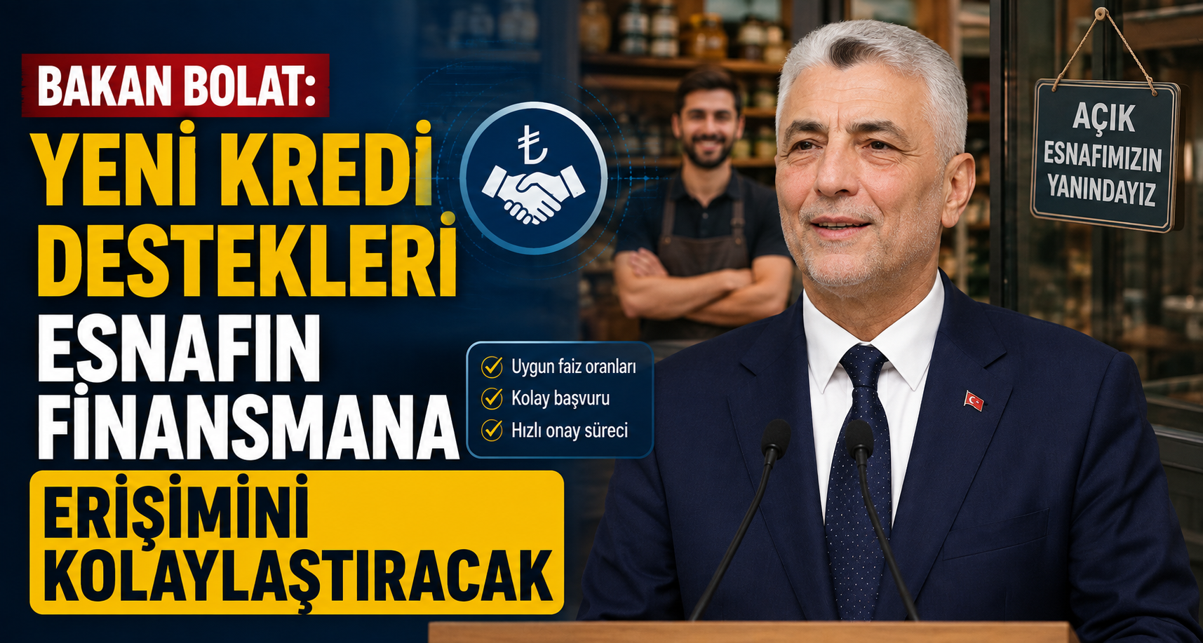Bakan Bolat: Yeni kredi destekleri esnafın finansmana erişimini kolaylaştıracak