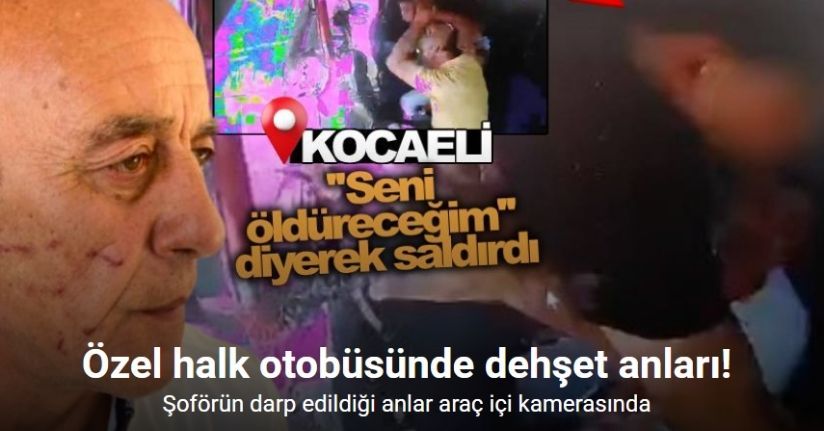 Şehir magandası otobüs şoförüne saldırdı