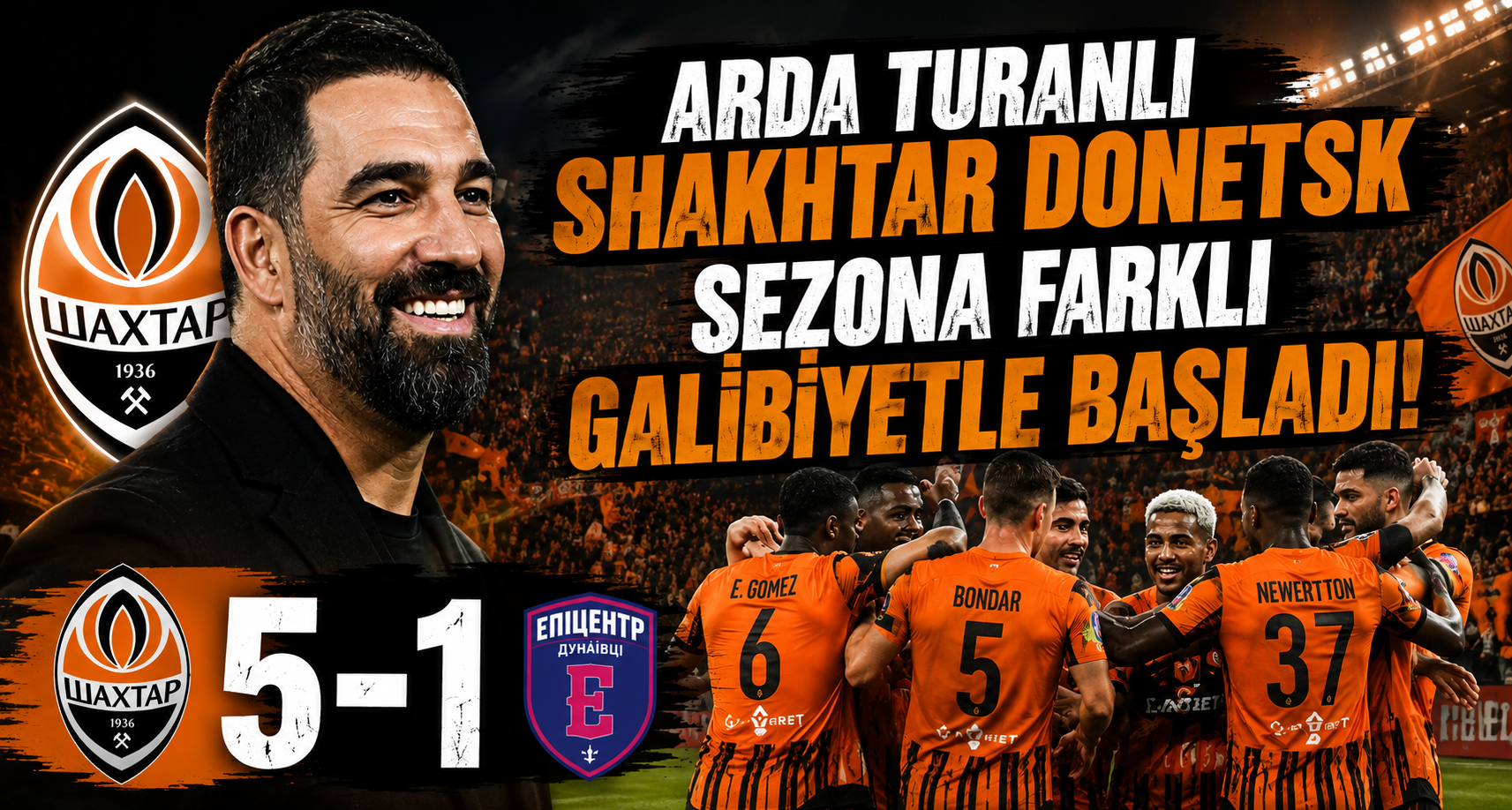 Arda Turanlı Shakhtar Donetsk sezona farklı galibiyetle başladı