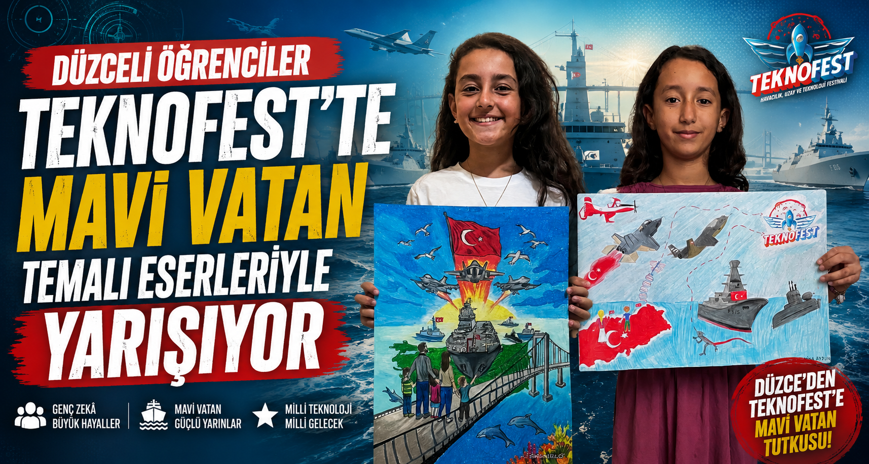 Düzceli öğrenciler TEKNOFEST'te Mavi Vatan temalı eserleriyle yarışıyor
