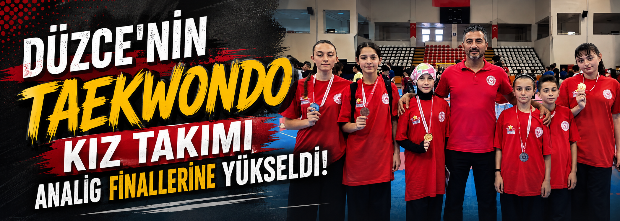 Düzce'nin Taekwondo kız takımı ANALİG finallerine yükseldi