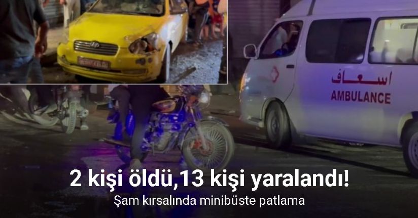 Şam kırsalında minibüste patlama: Ölü ve yaralılar var