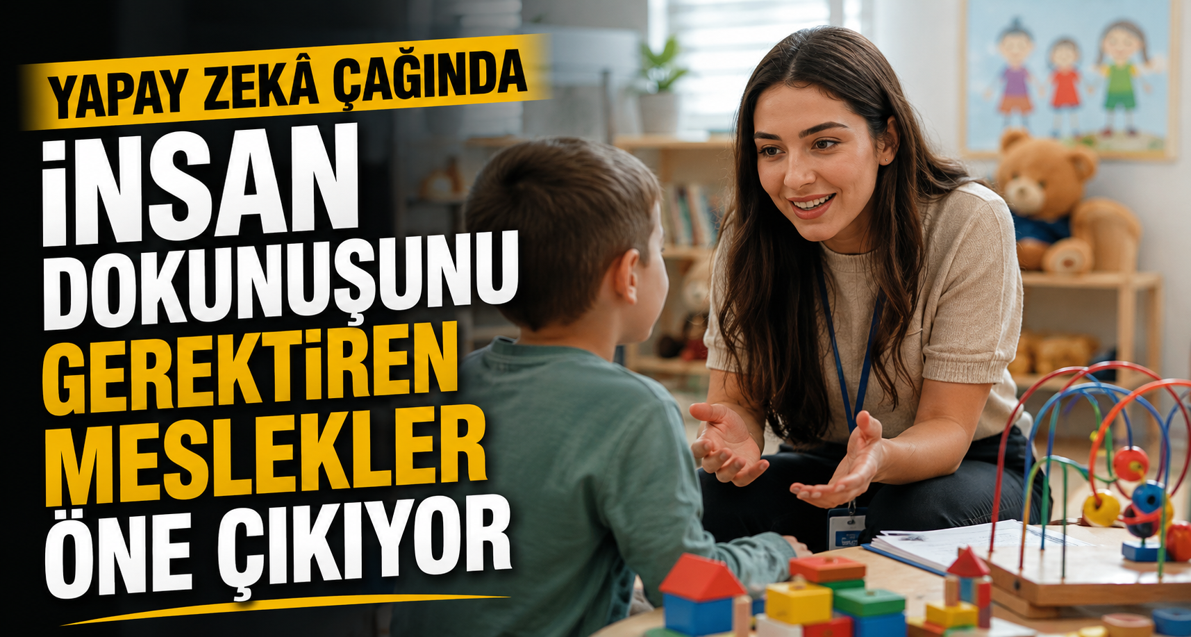 Yapay zekâ çağında insan dokunuşunu gerektiren meslekler öne çıkıyor