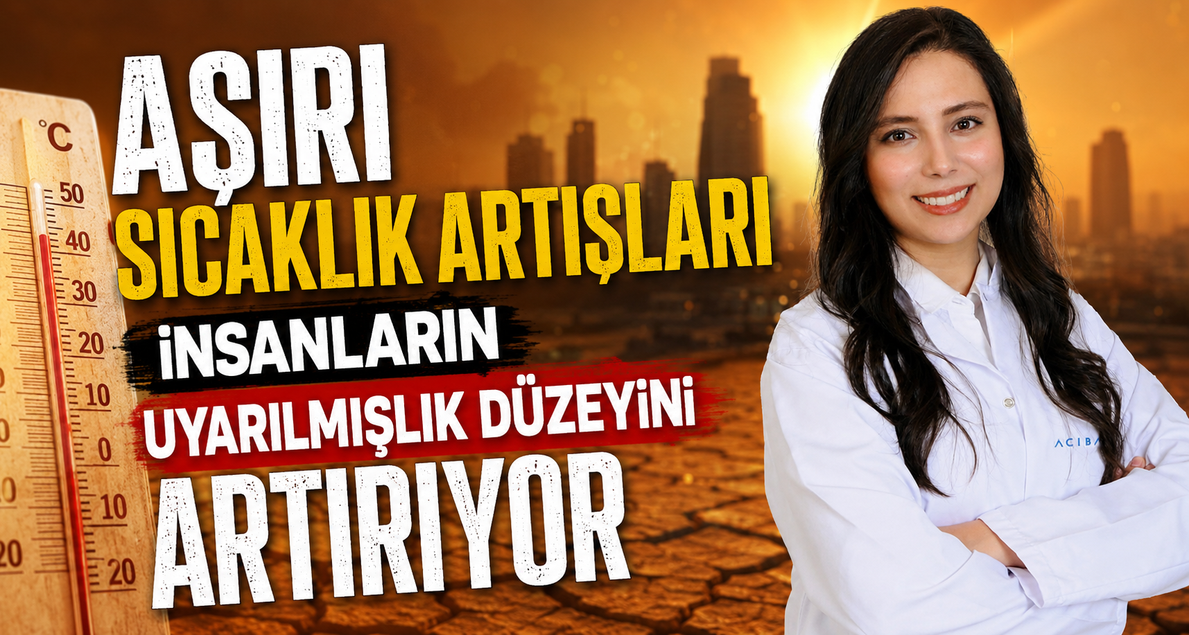 Aşırı sıcaklık artışları insanların uyarılmışlık düzeyini artırıyor