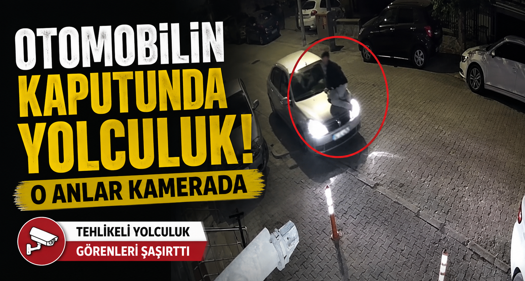Otomobilin kaputunda yolculuk kamerada