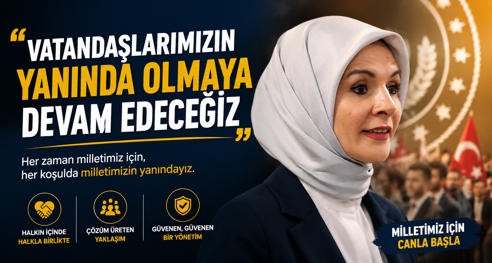 'Vatandaşlarımızın yanında olmaya devam edeceğiz'