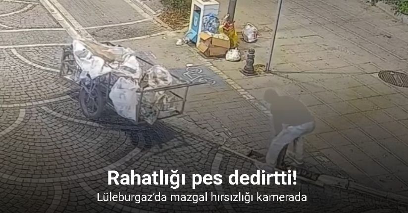Lüleburgaz’da mazgal hırsızlığı kamerada