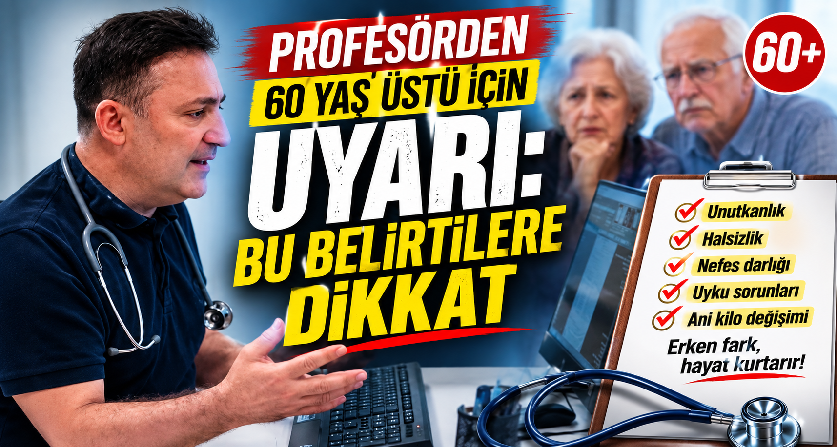 Profesörden 60 yaş üstü için uyarı: Bu belirtilere dikkat