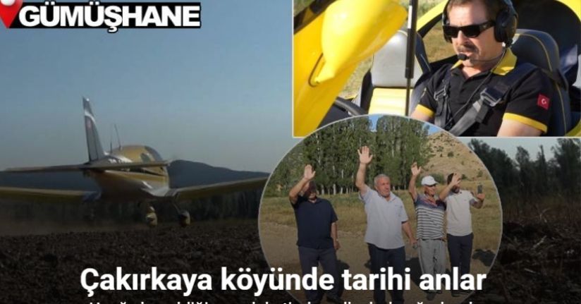 Uçağı ile geldiği köyünden yine uçağı ile ayrıldı
