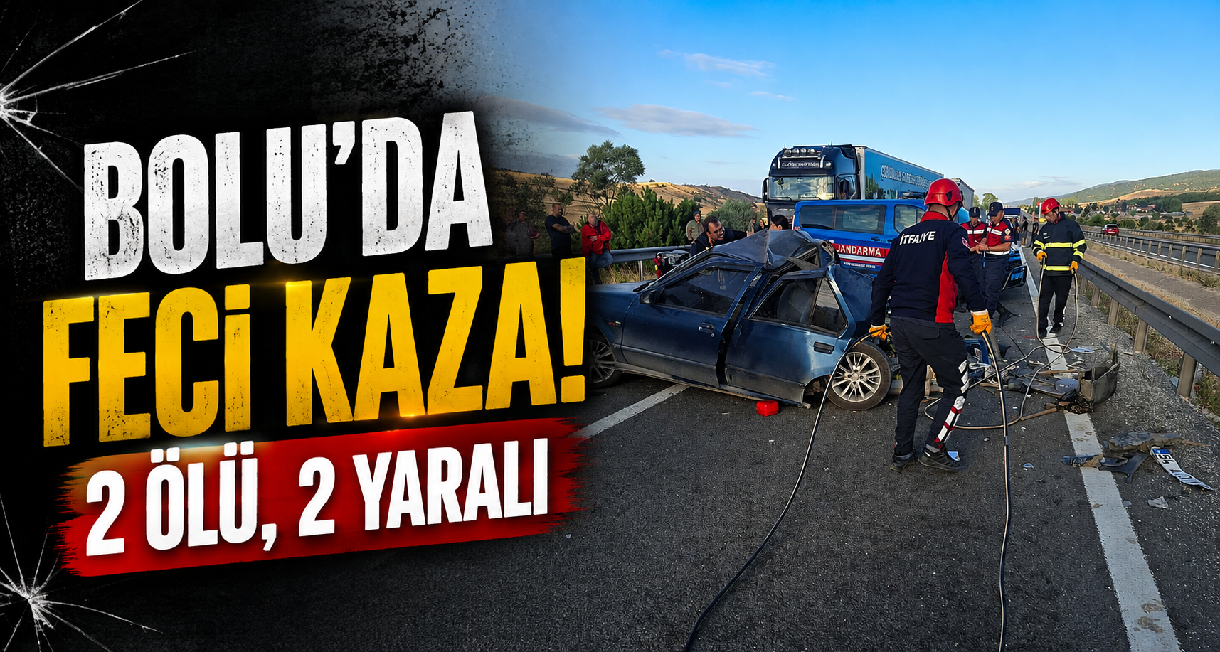 Bolu’da feci kaza: 2 ölü, 2 yaralı