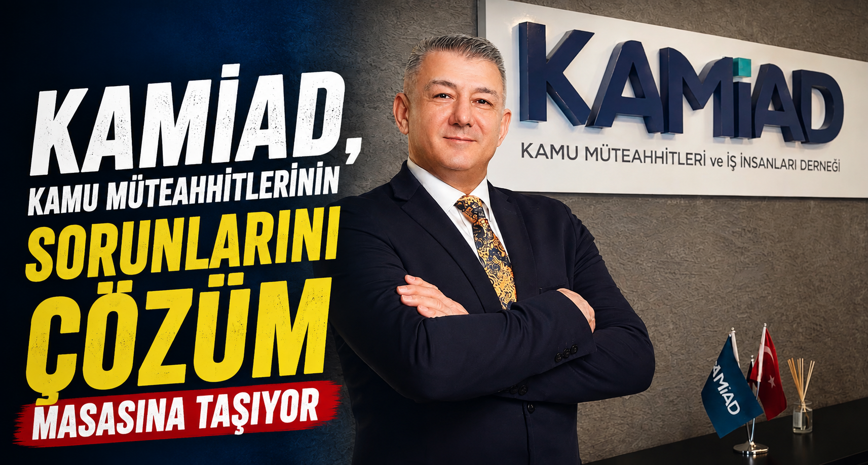KAMİAD, kamu müteahhitlerinin sorunlarını çözüm masasına taşıyor