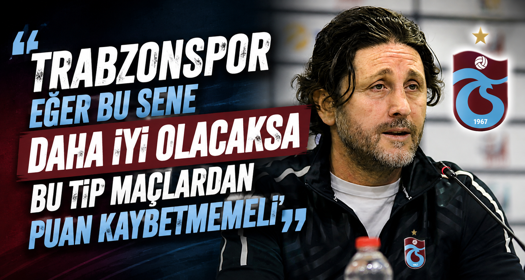 Trabzonspor eğer bu sene daha iyi olacaksa bu tip maçlardan puan kaybetmemeli