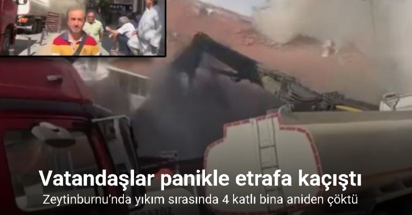 Zeytinburnu’nda yıkım sırasında 4 katlı bina aniden çöktü