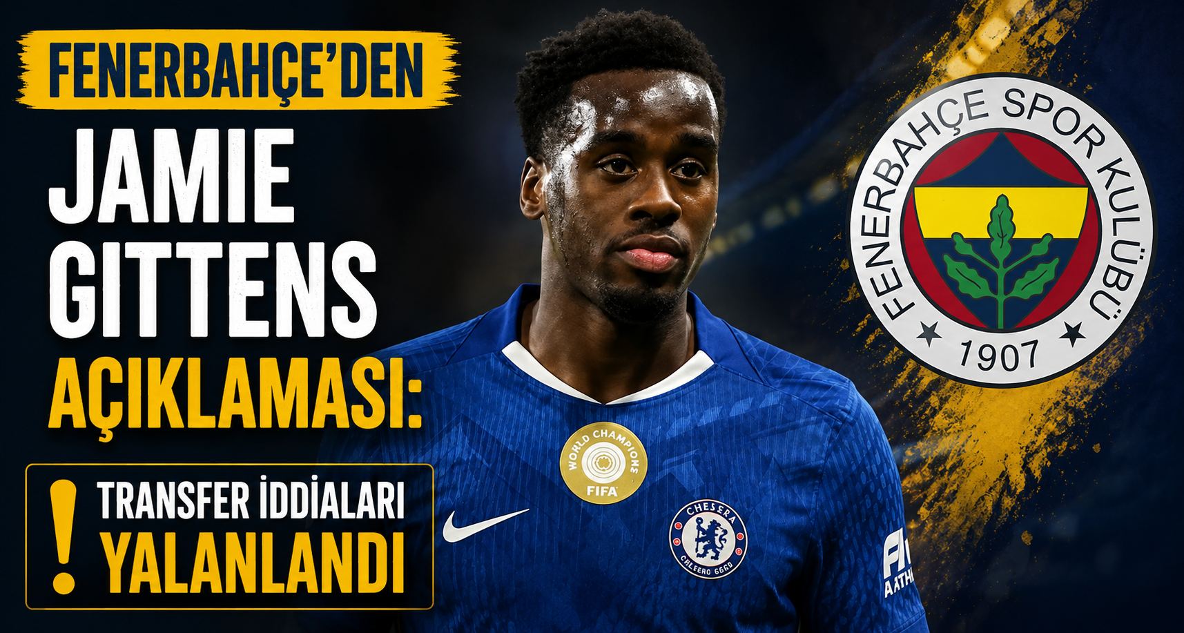 Fenerbahçe’den Jamie Gittens açıklaması: Transfer iddiaları yalanlandı