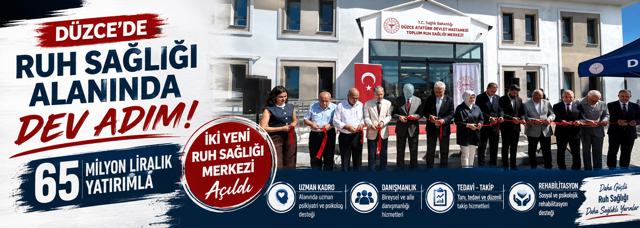 Düzce'de 65 milyon liralık yatırımla iki yeni ruh sağlığı merkezi açıldı