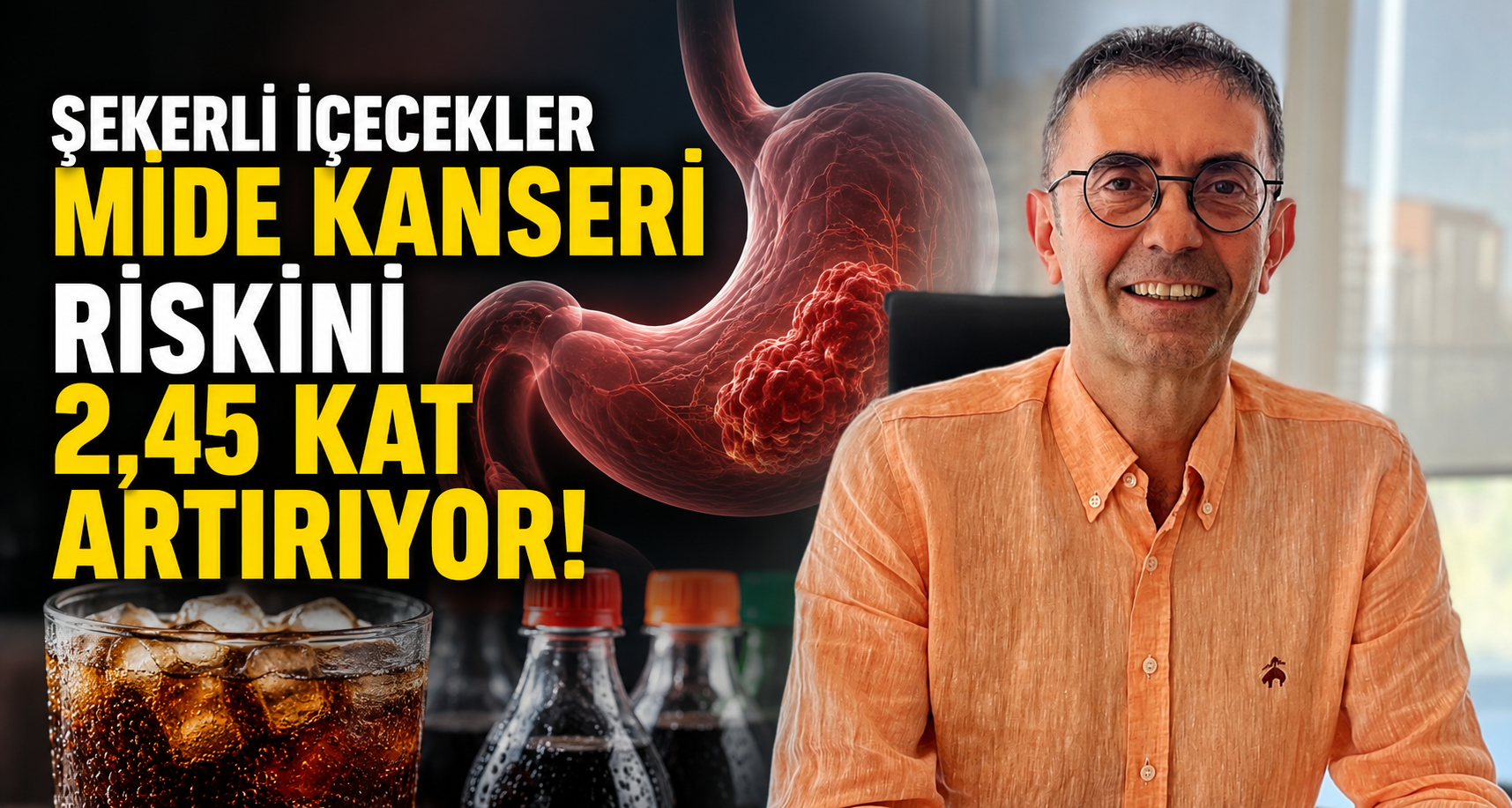Şekerli içecekler mide kanseri riskini 2,45 kat artırıyor