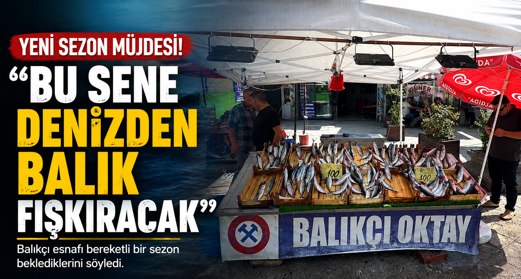 Balıkçı esnafından yeni sezon müjdesi, 