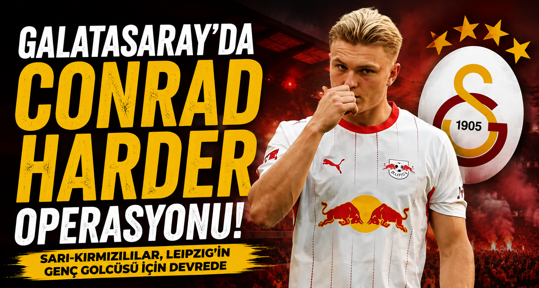 Galatasaray'da Conrad Harder operasyonu