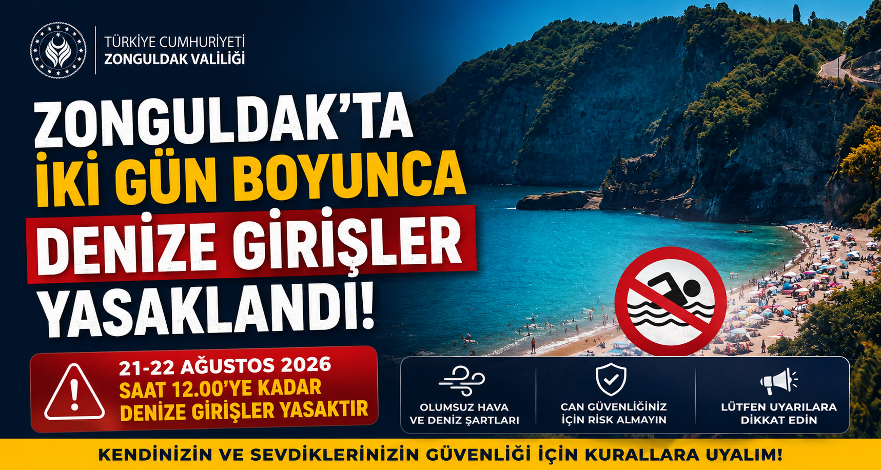 Zonguldak’ta iki gün boyunca denize girişler yasaklandı