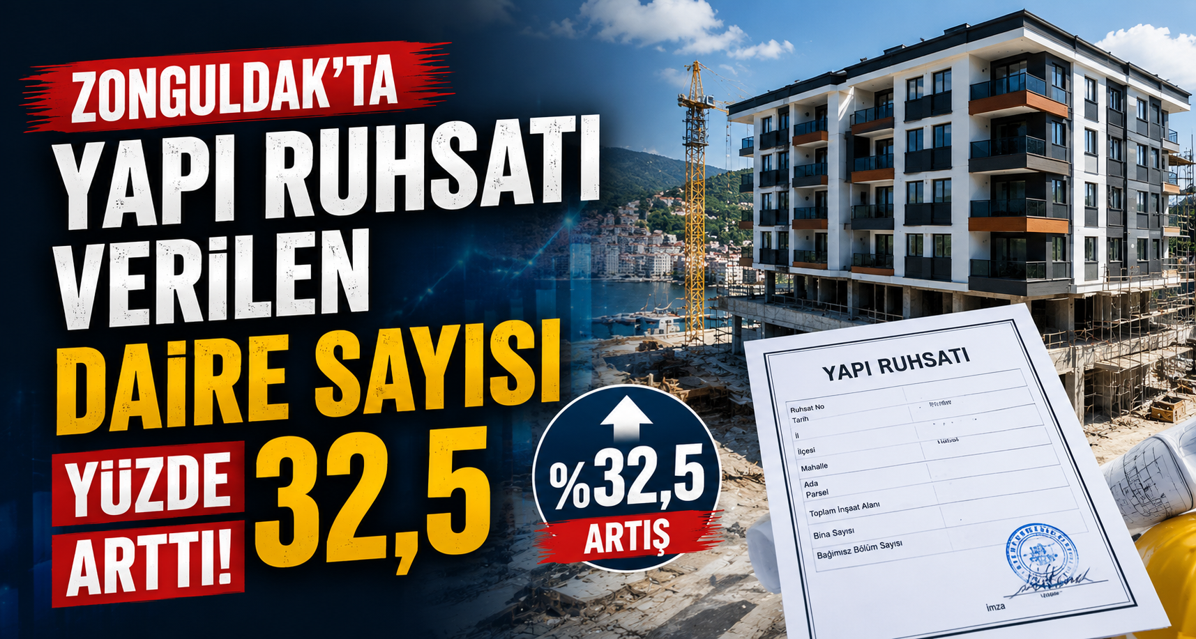 Zonguldak’ta yapı ruhsatı verilen daire sayısı yüzde 32,5 arttı