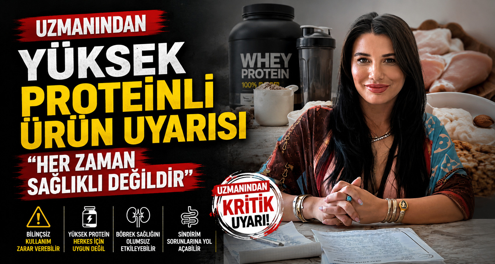 Uzmanından yüksek proteinli ürün uyarısı; 