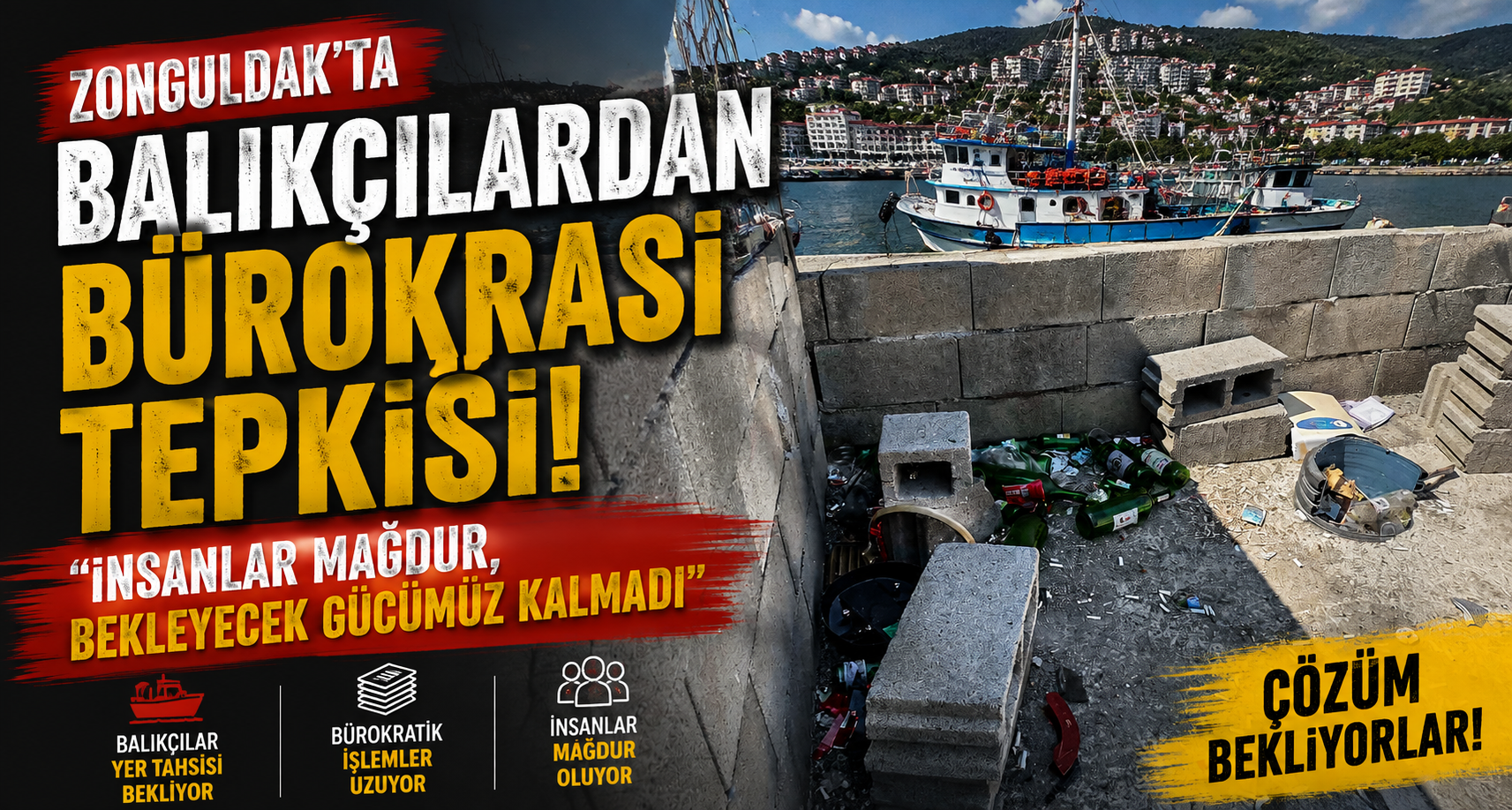 Zonguldak’ta balıkçılardan bürokrasi tepkisi: 
