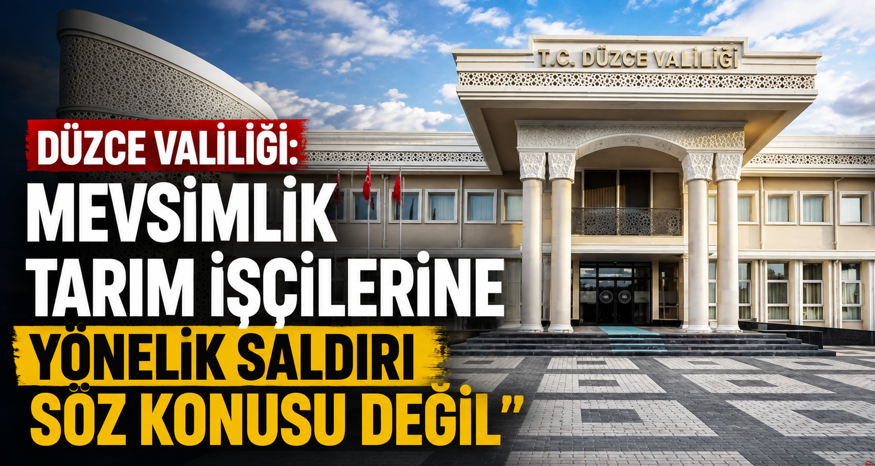 Düzce Valiliği: 