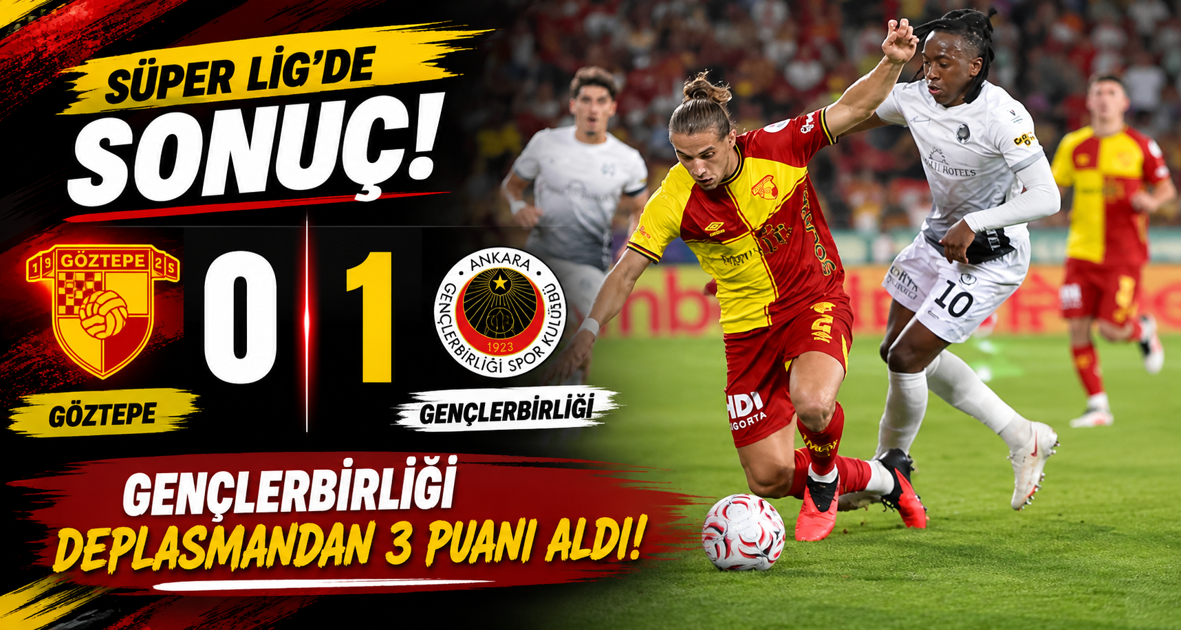 Göztepe: 0 - Gençlerbirliği: 1