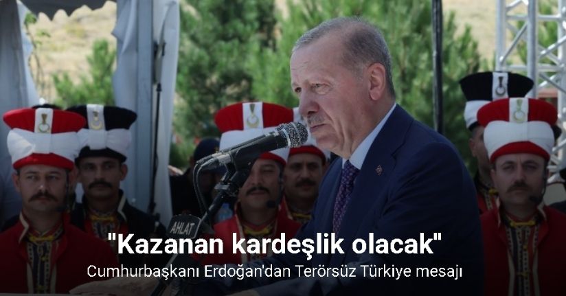 Cumhurbaşkanı Erdoğan: 