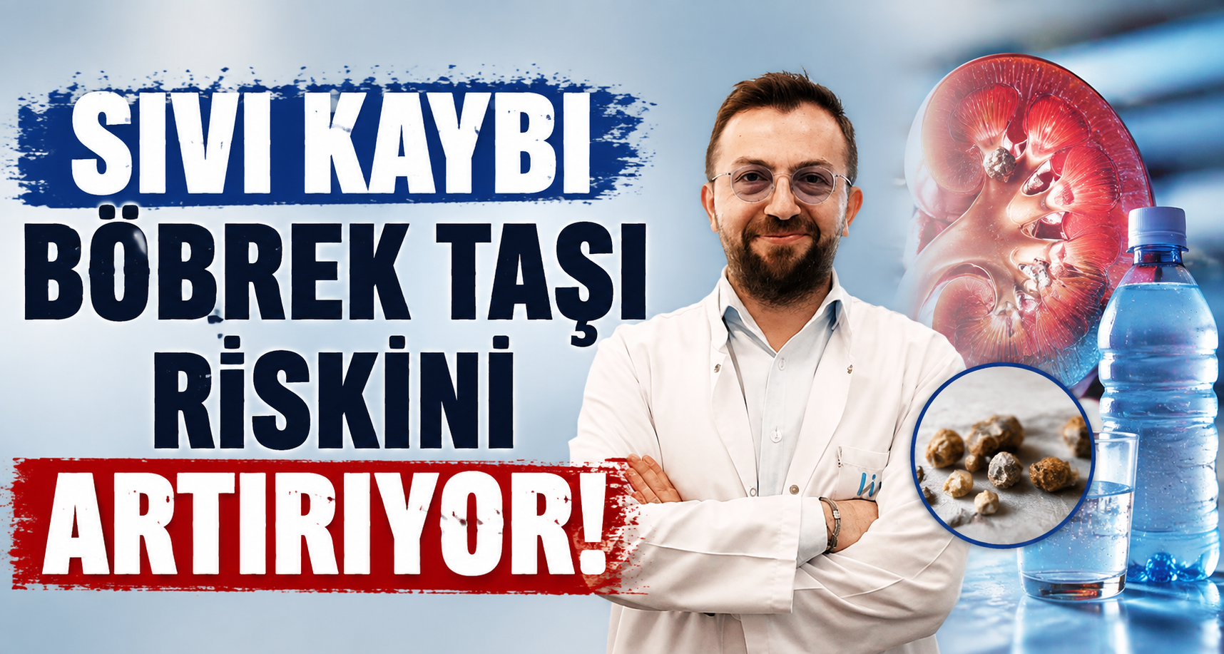 Sıvı kaybı böbrek taşı riskini artırıyor