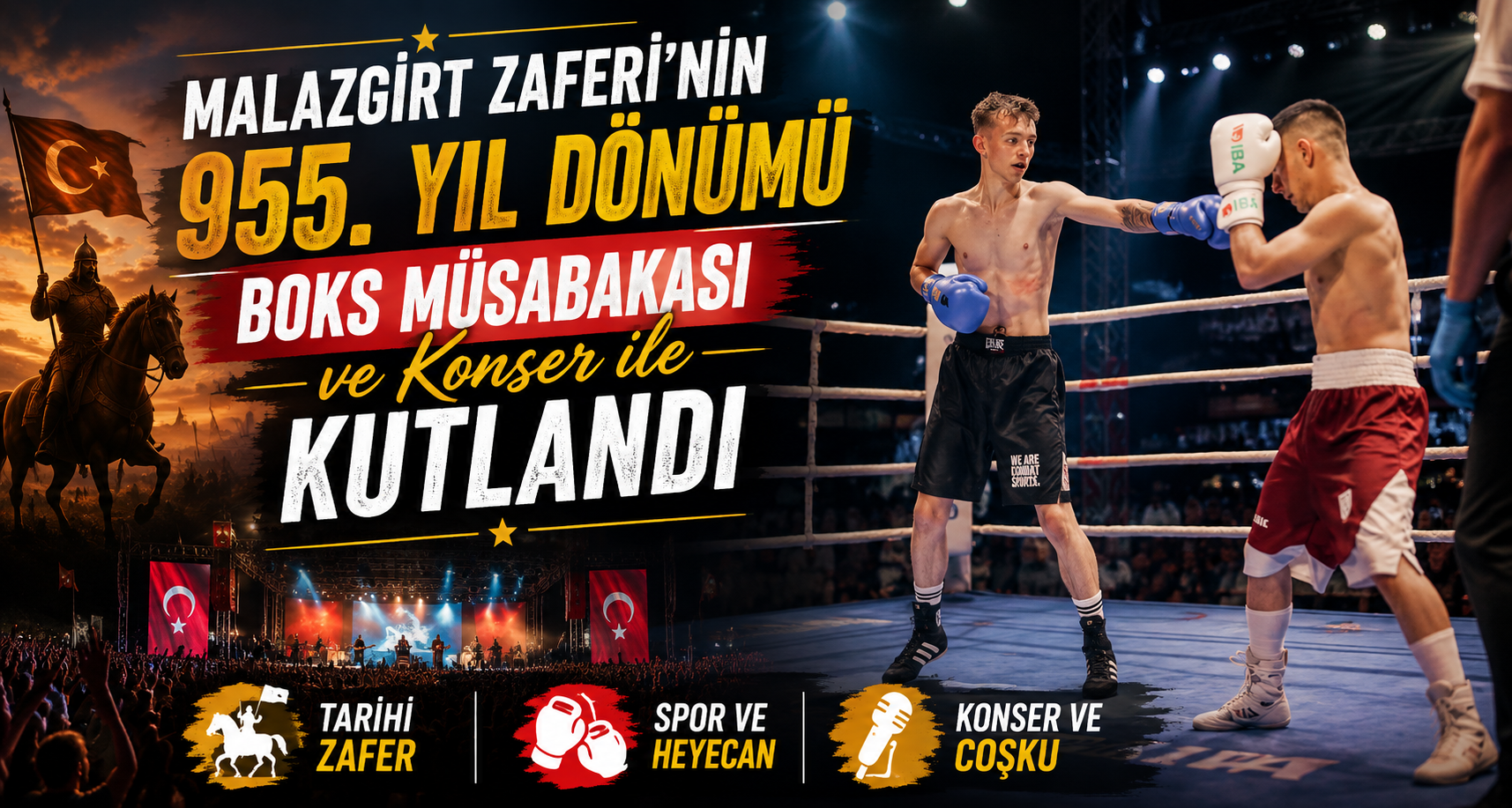 Malazgirt Zaferi’nin 955. yıl dönümü boks müsabakası ve konser ile kutlandı