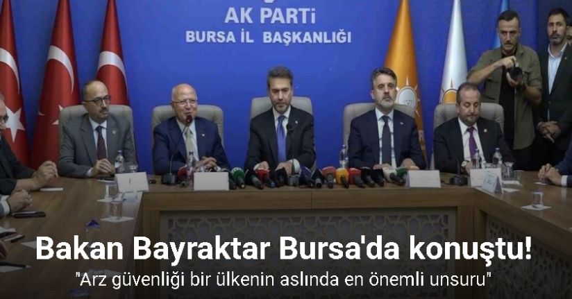Enerji ve Tabii Kaynaklar Bakanı Bayraktar: 