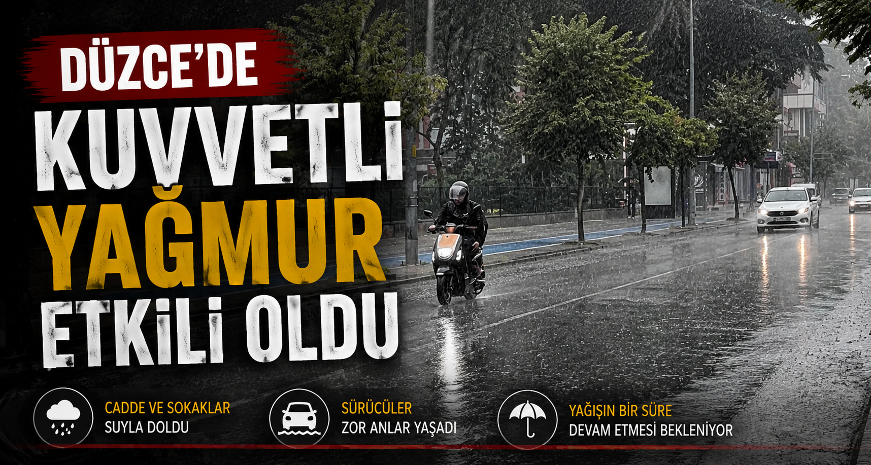 Düzce’de kuvvetli yağmur etkili oldu