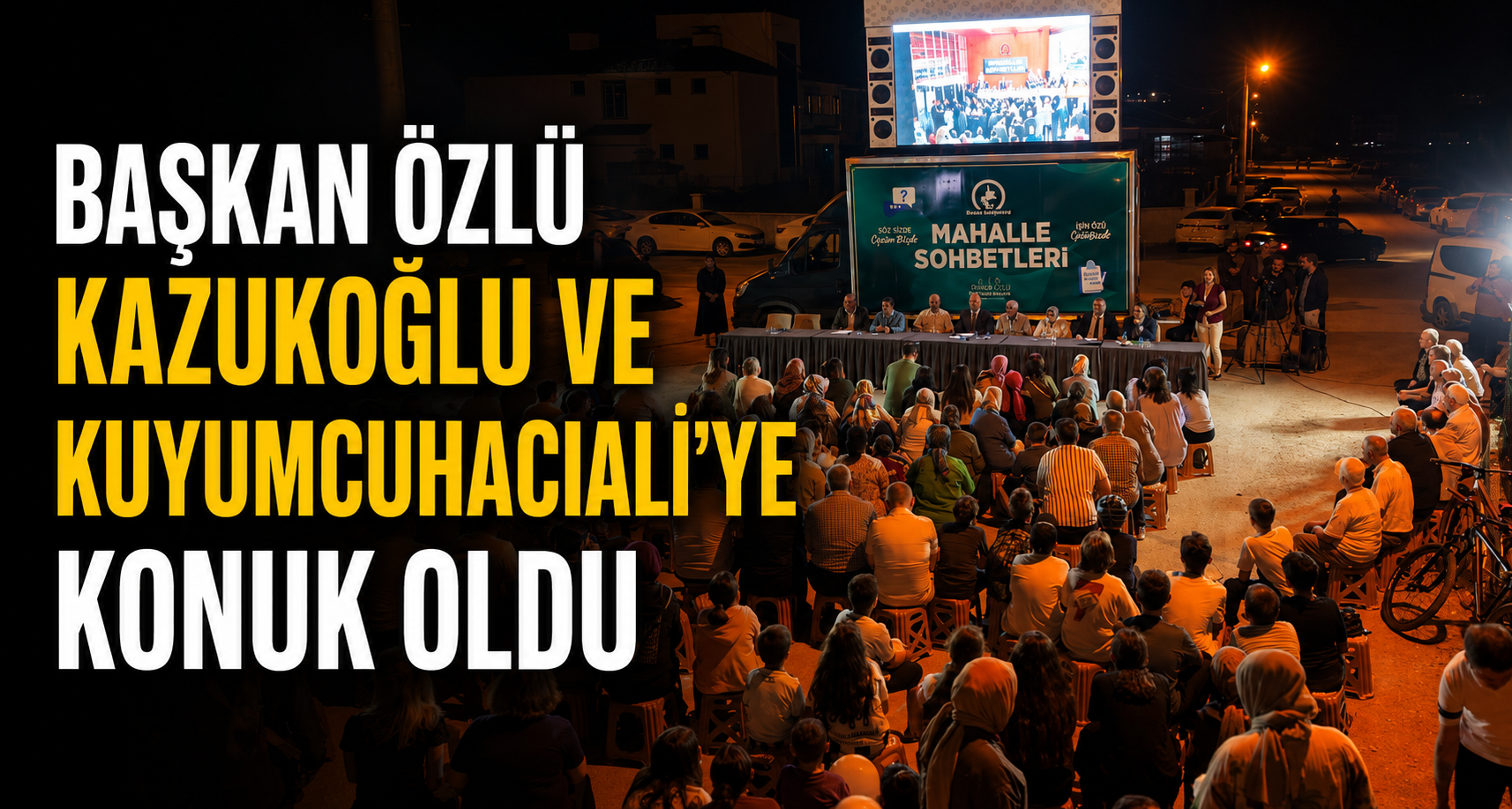 Başkan Özlü Kazukoğlu Ve Kuyumcuhacıaliye Konuk Oldu