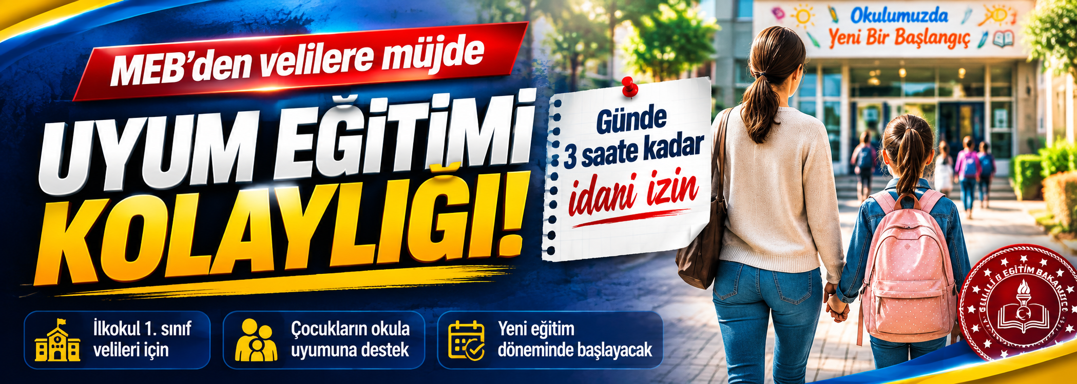 MEB’den velilere uyum eğitimi kolaylığı: Günde 3 saate kadar idari izin