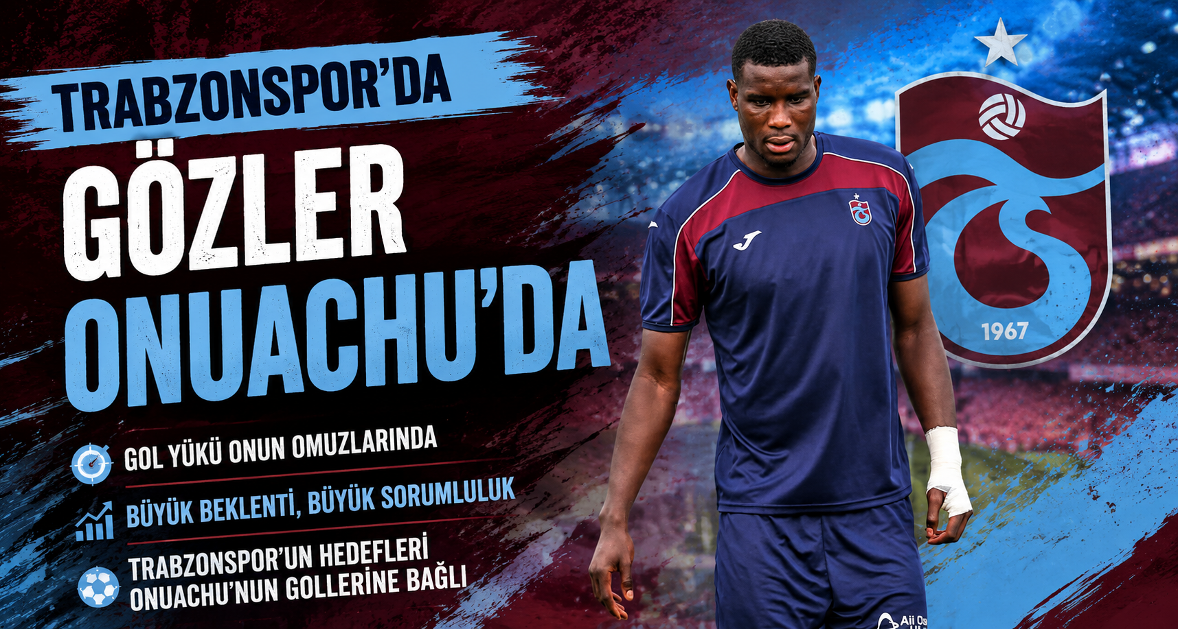 Trabzonspor’da gözler Onuachu’da