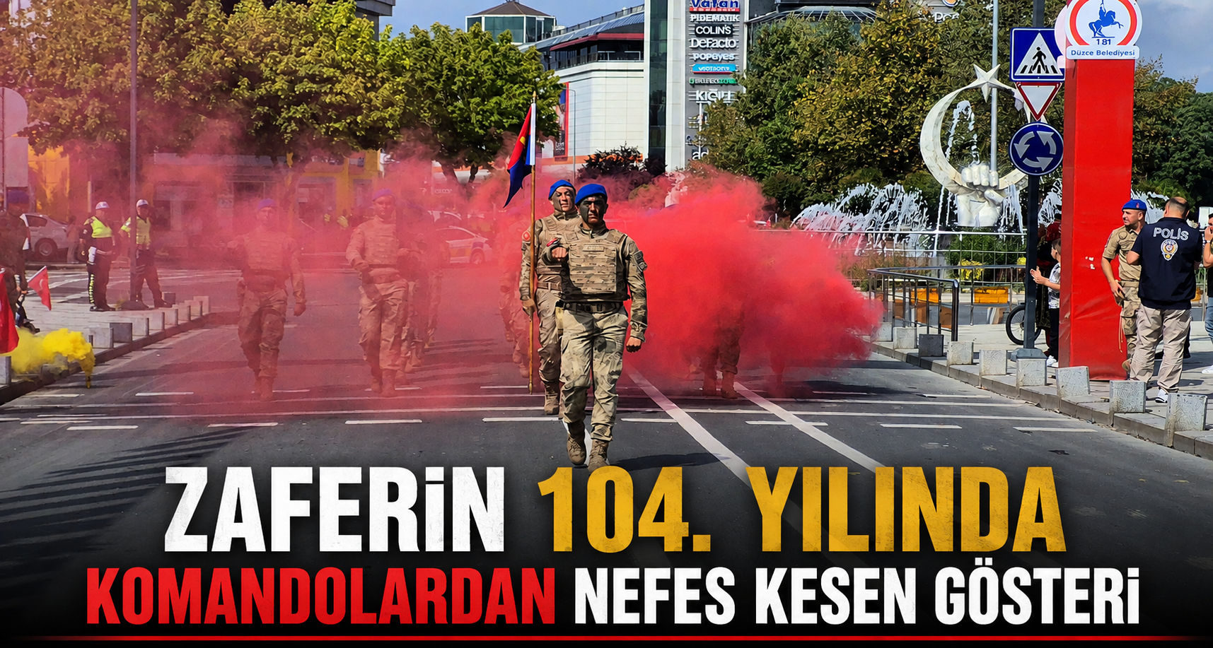 Zaferin 104. yılında komandolardan nefes kesen gösteri