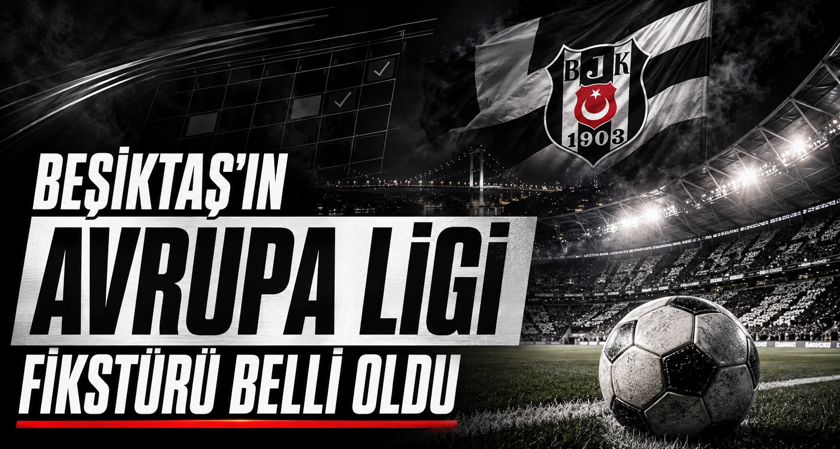 Beşiktaş’ın Avrupa Ligi fikstürü belli oldu