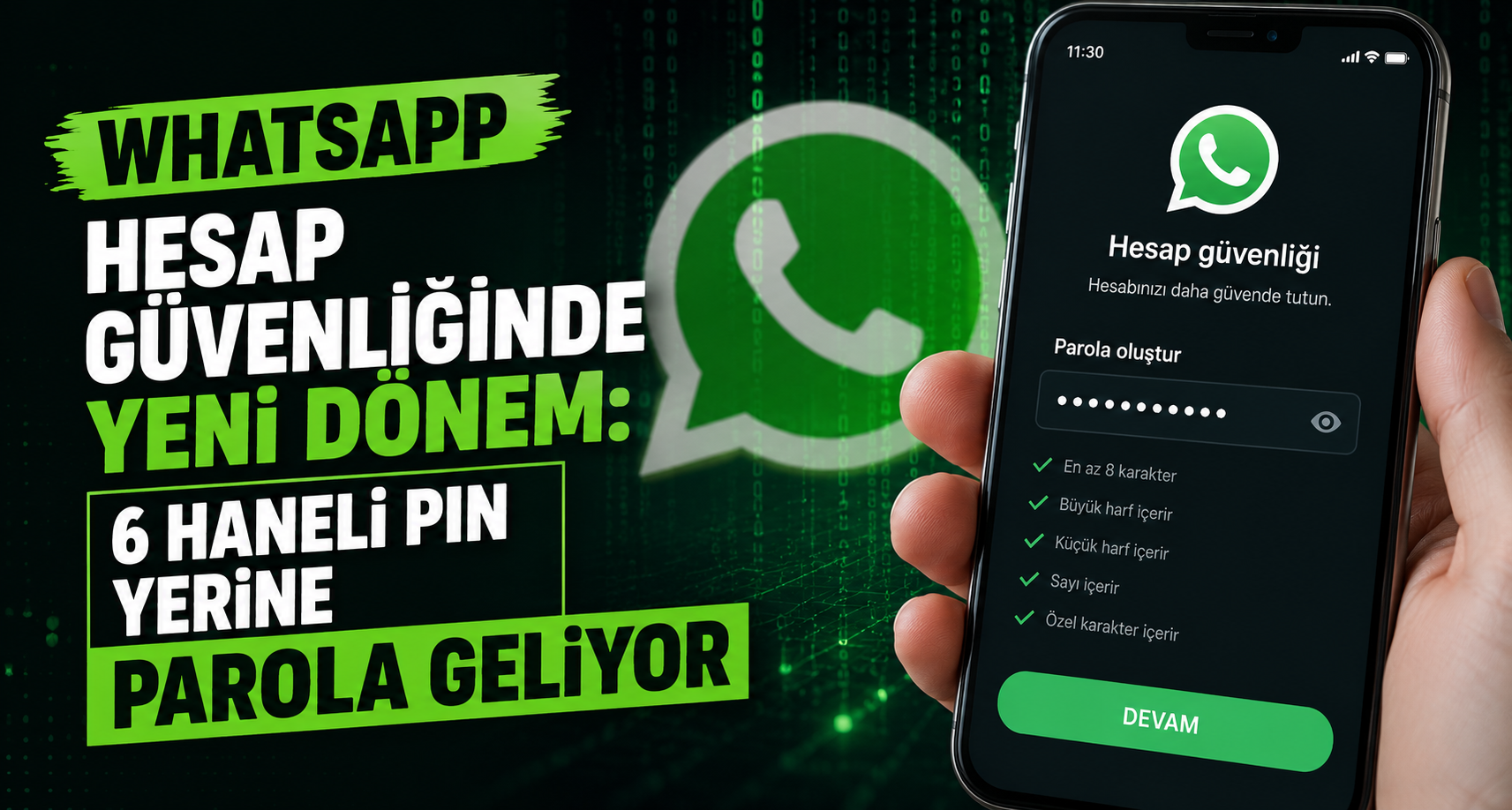 WhatsApp hesap güvenliğinde yeni dönem: 6 haneli PIN yerine parola geliyor