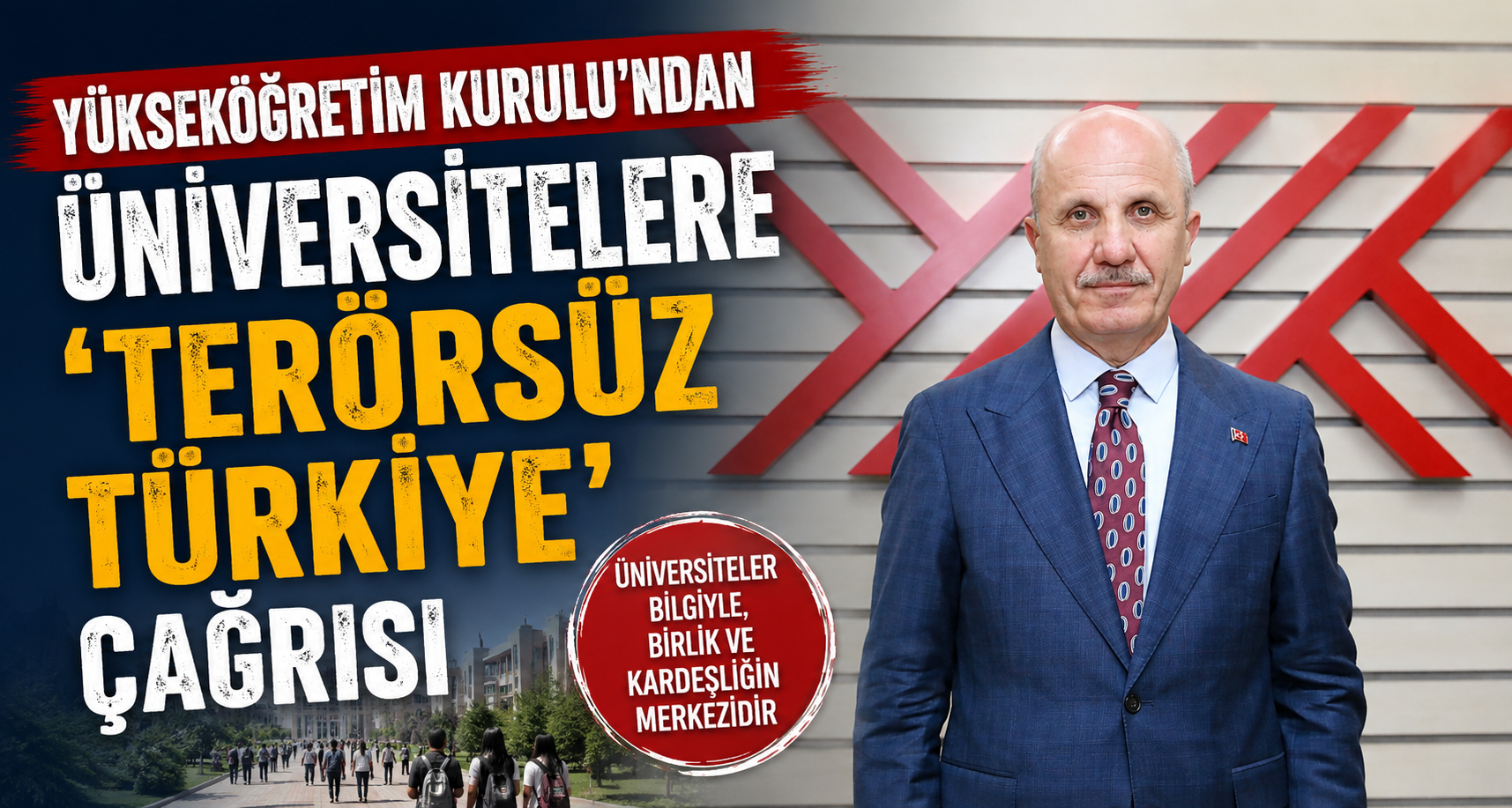 Yükseköğretim Kurulu'ndan üniversitelere 'Terörsüz Türkiye' çağrısı