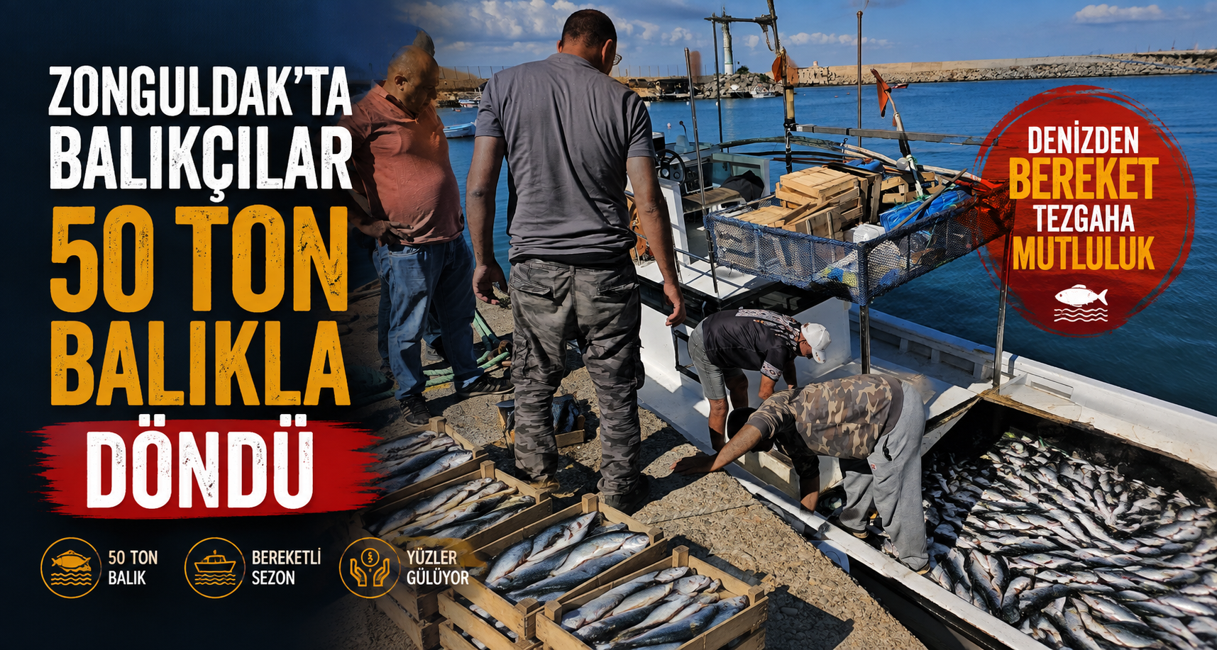 Zonguldak’ta balıkçılar 50 ton balıkla döndü