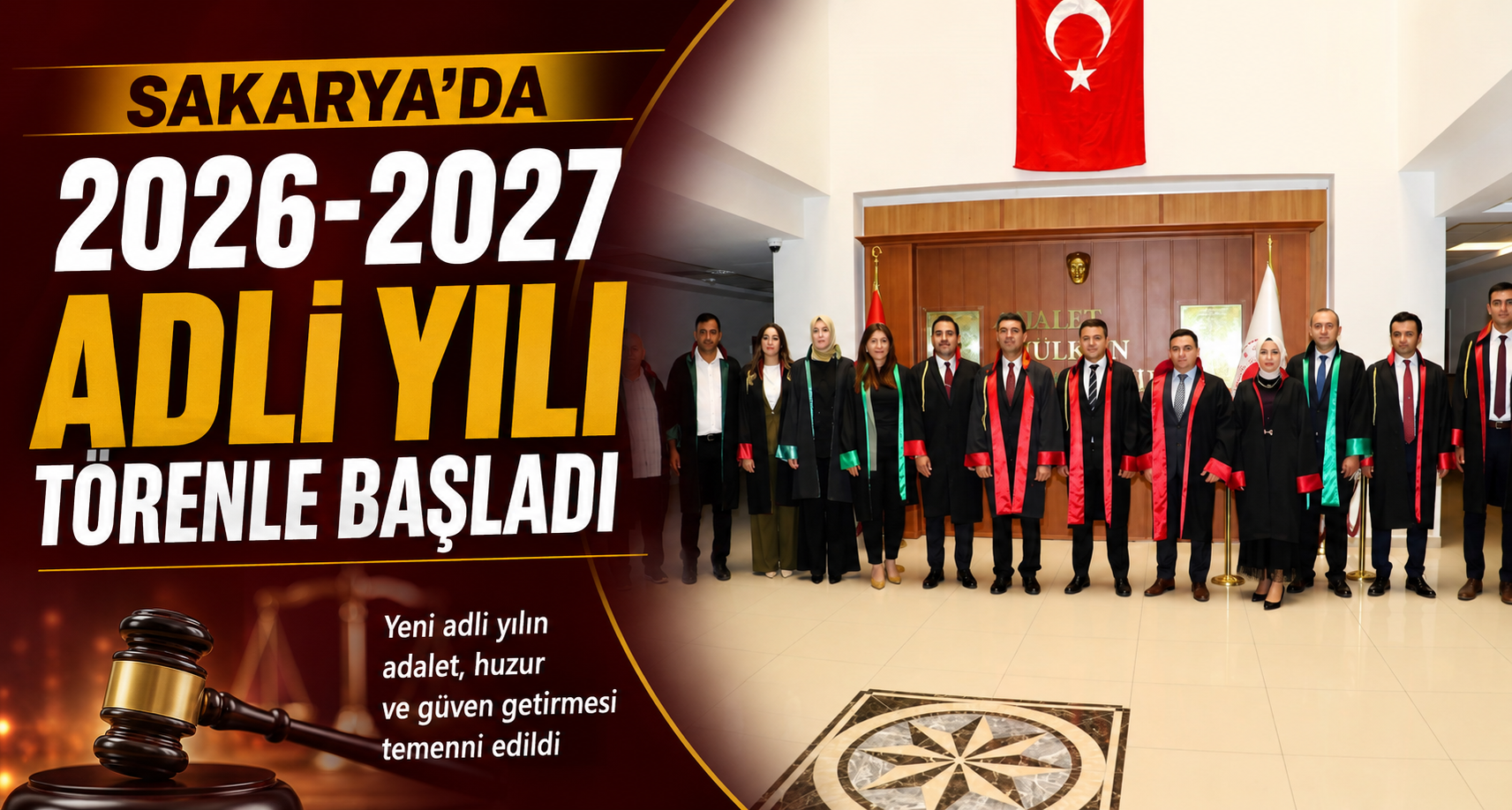Sakarya’da 2026-2027 adli yılı törenle başladı
