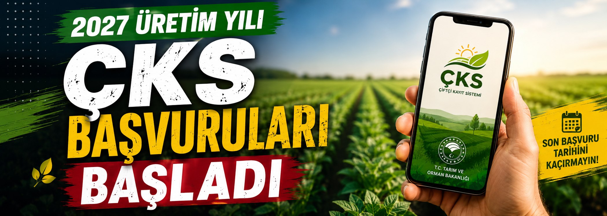 2027 Üretim Yılı ÇKS Başvuruları Başladı