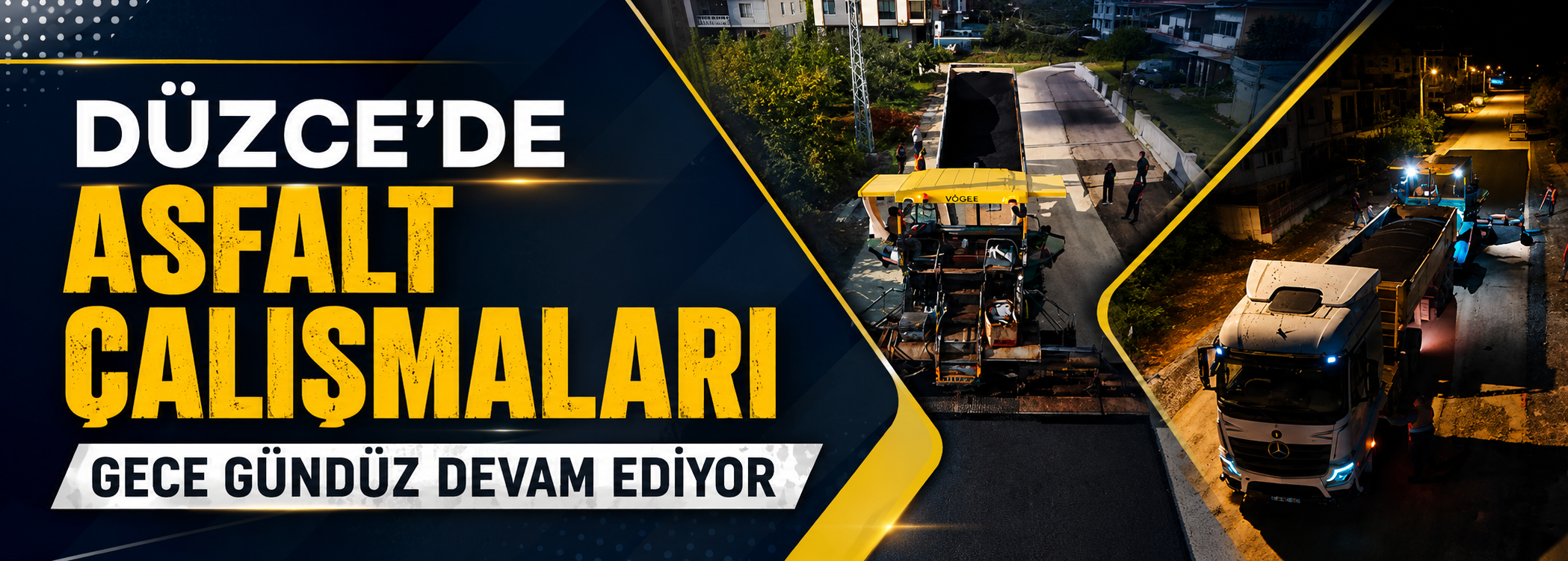 Düzce’de asfalt çalışmaları gece gündüz devam ediyor