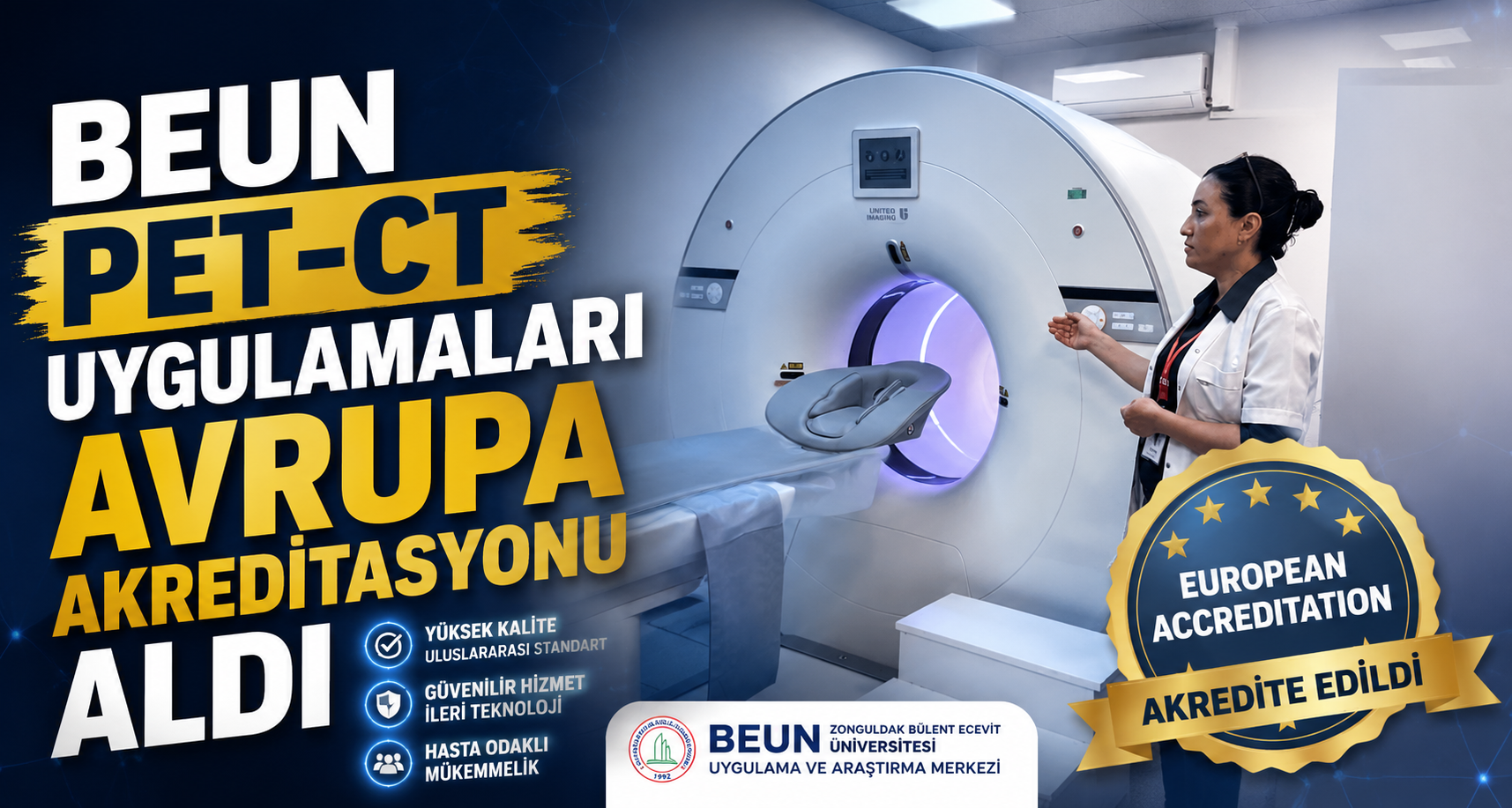 BEUN PET-CT Uygulamaları Avrupa akreditasyonu aldı