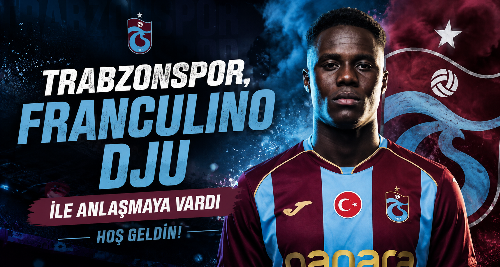 Trabzonspor, Franculino Dju ile anlaşmaya vardı