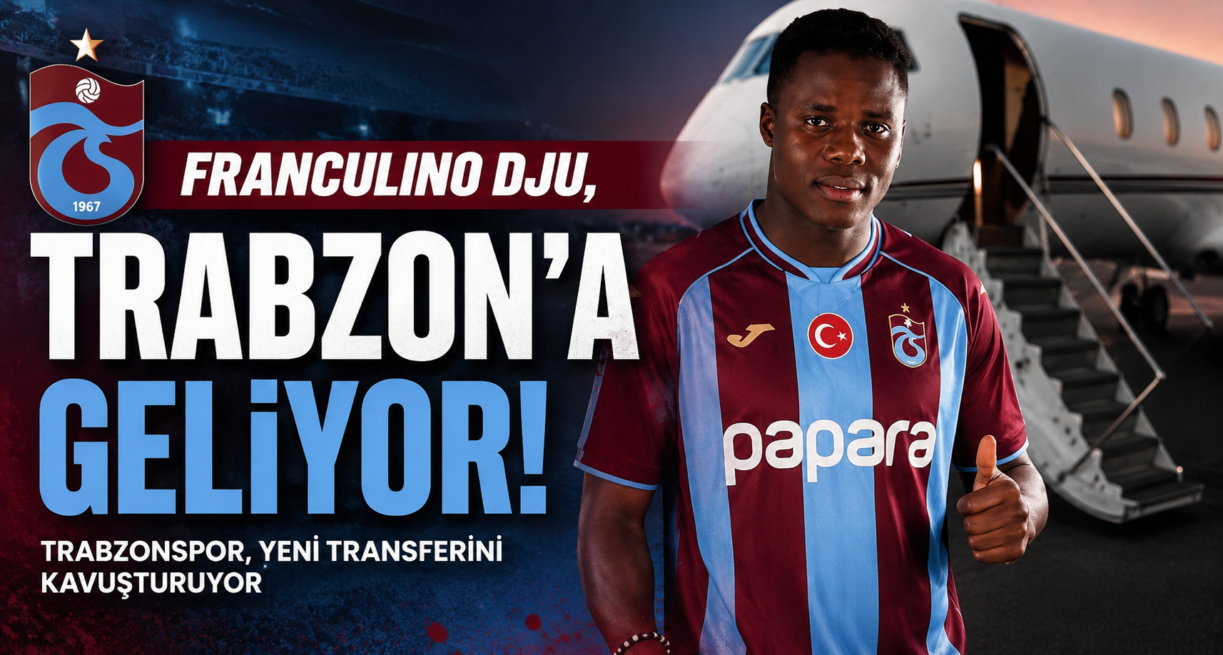 Franculino Dju, Trabzon’a geliyor
