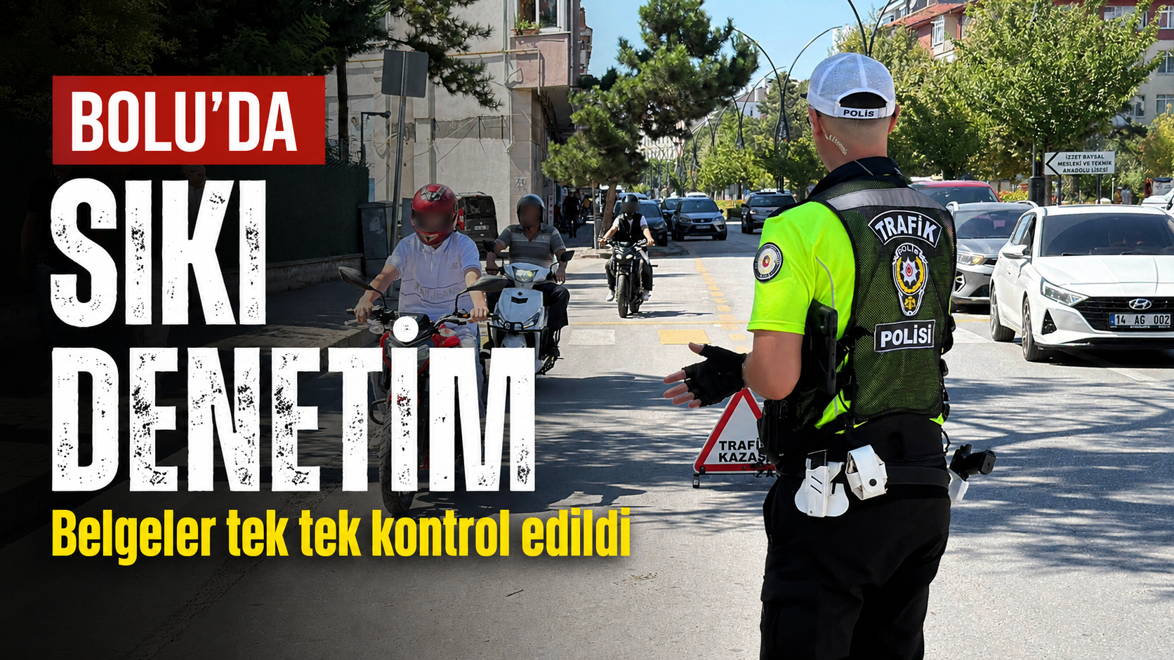 Bolu'da Motosikletlere Sıkı Denetim