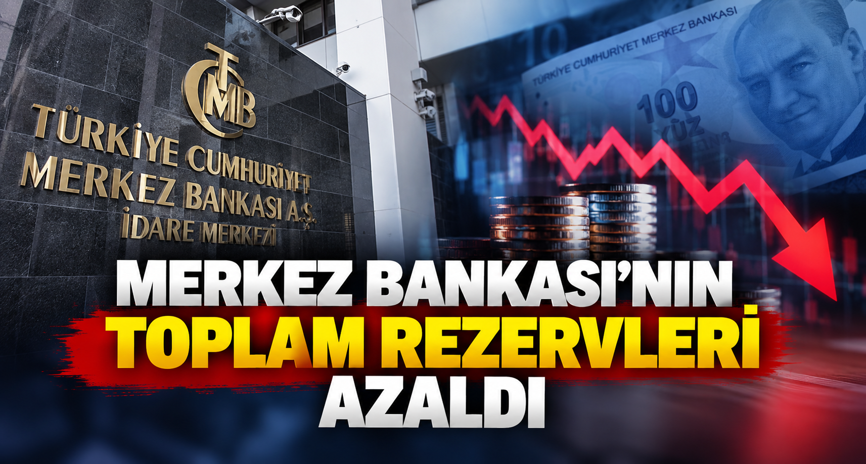 Merkez Bankası’nın toplam rezervleri azaldı
